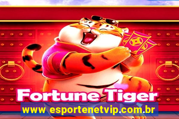 www esportenetvip.com.br